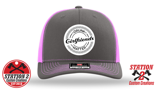 Drunk Girlfriends Matter Leatherette Patch Hat – Richardson 112
