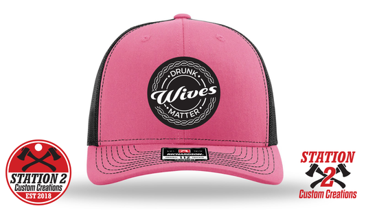 Drunk Wives Matter Leatherette Patch Hat – Richardson 112