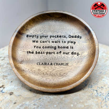 Round walnut catchall tray engraved with a personalized message to Dad